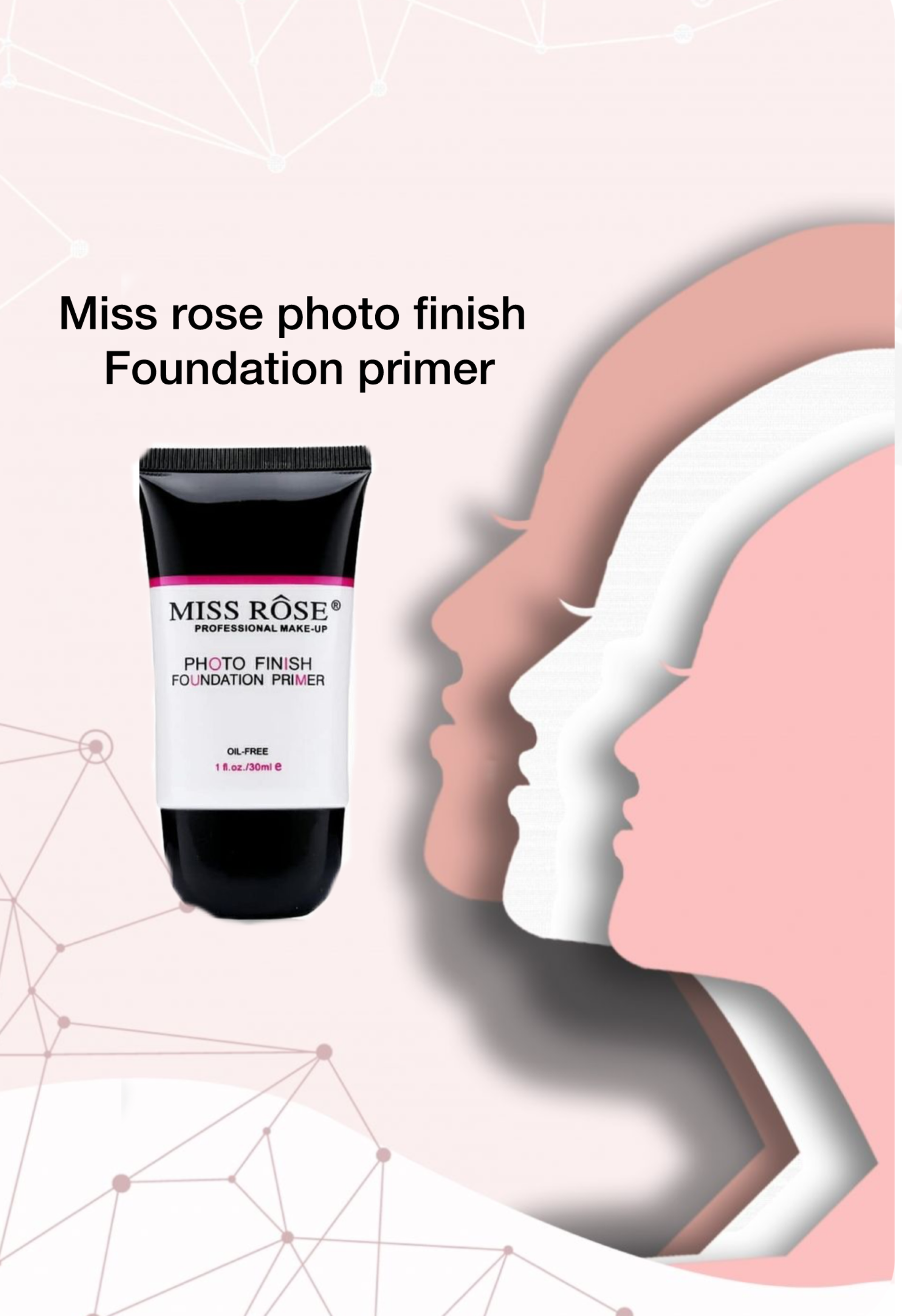 Missrose finish photo primer